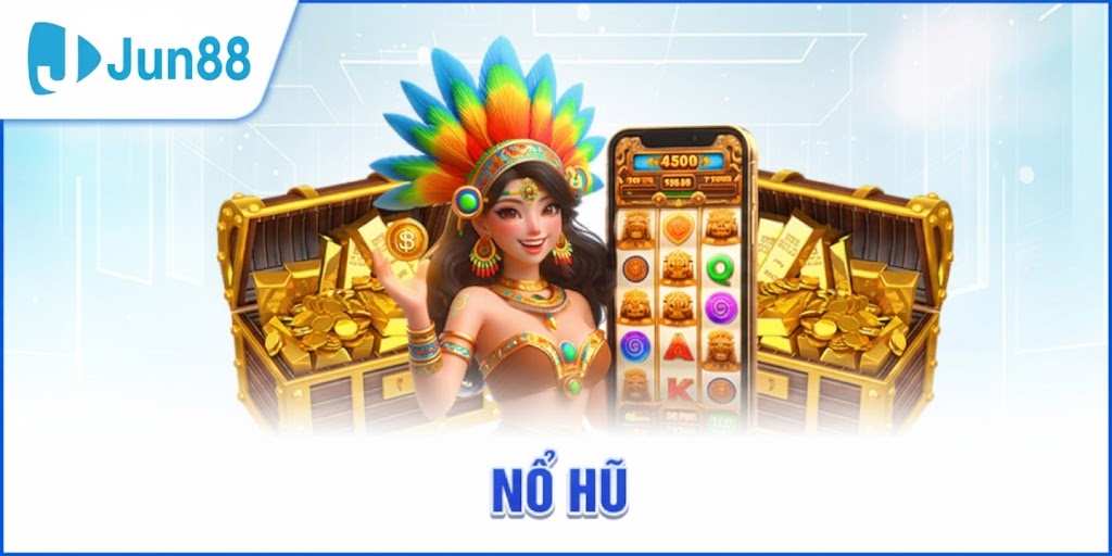 NỔ HŨ
